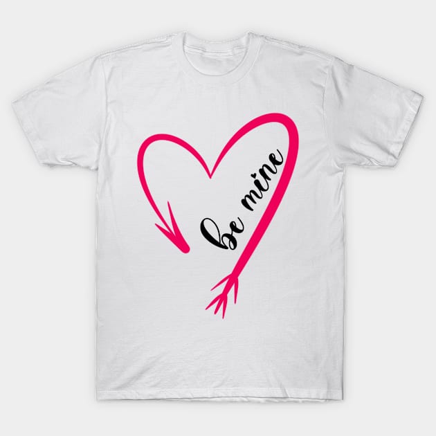 Be mine T-Shirt by BahArt